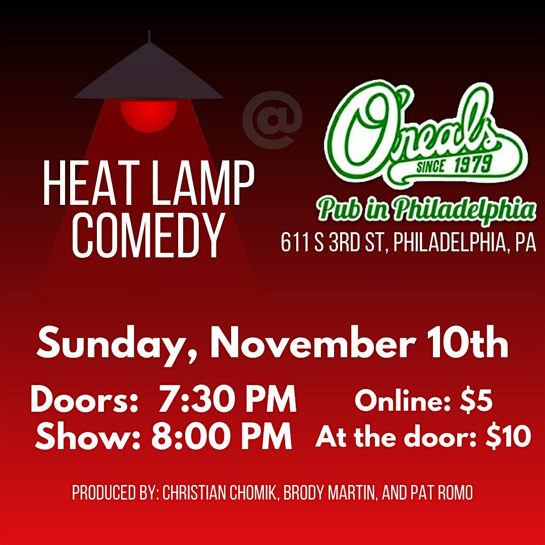 Heat Lamp Comedy at O\u2019Neals Pub