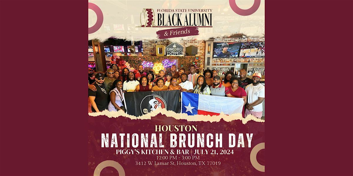 The 7th Annual National Brunch Day (Houston, TX )