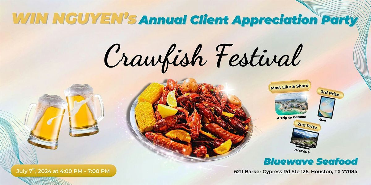WIN NGUYEN 'S Annual Client Appreciation Party