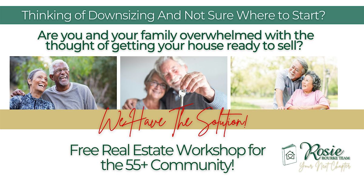 Your Next Chapter - Free Workshop for 55+ Clients Wanting to Sell or Buy!