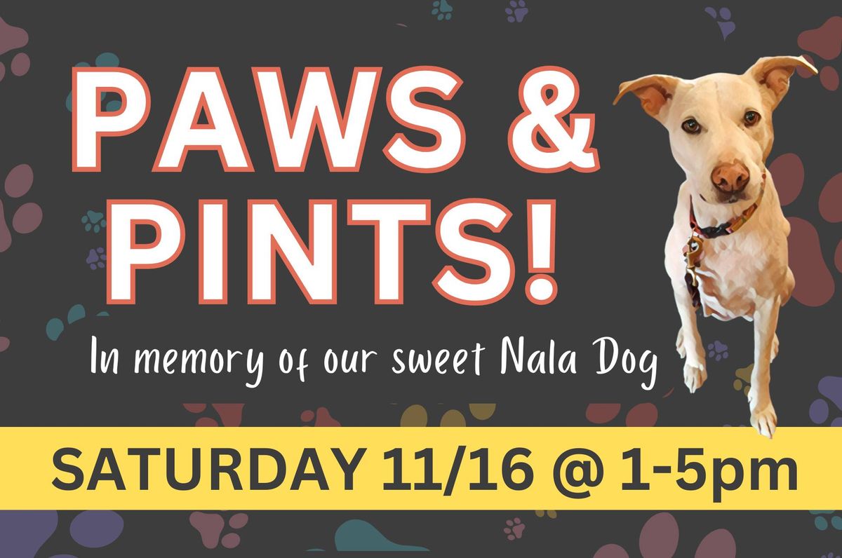 Paws & Pints in Memory of Nala Dog