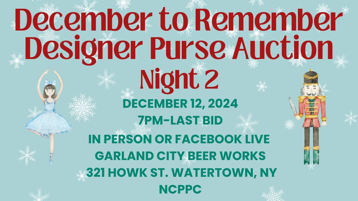 A December to Remember 5th Annual Designer Purse Auction Night 2 (2024)