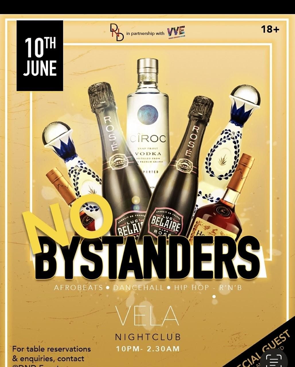 DND Events presents No Bystanders @ Vela Bar