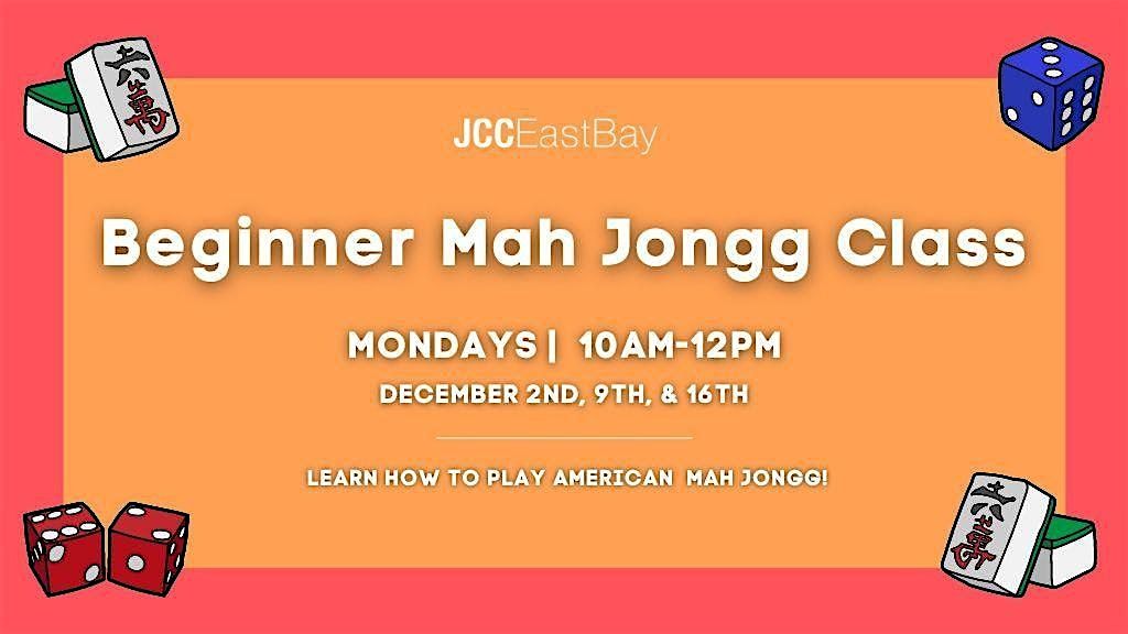 Beginner Mah Jongg Class @ JCC East Bay