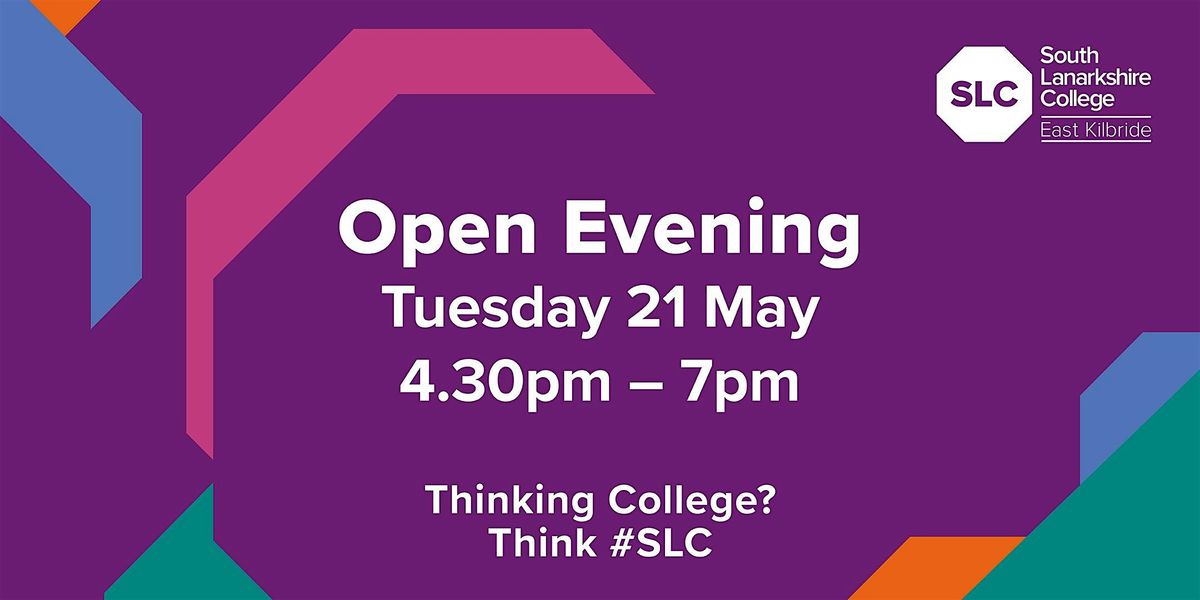 Open Evening,  21 May 2024