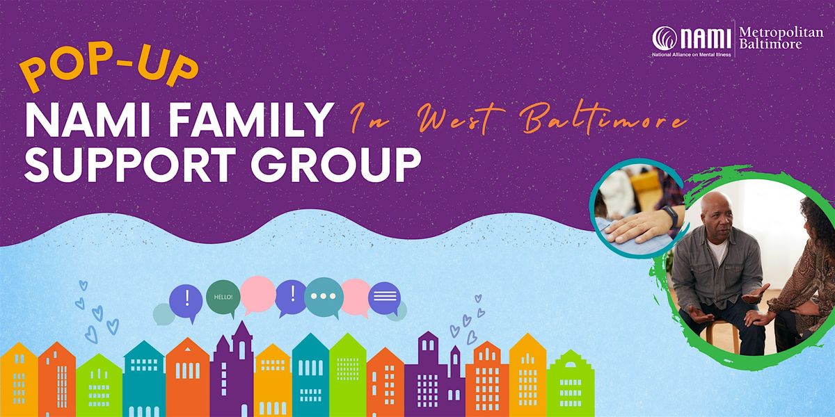 Pop-Up NAMI Family Support Group in West Baltimore