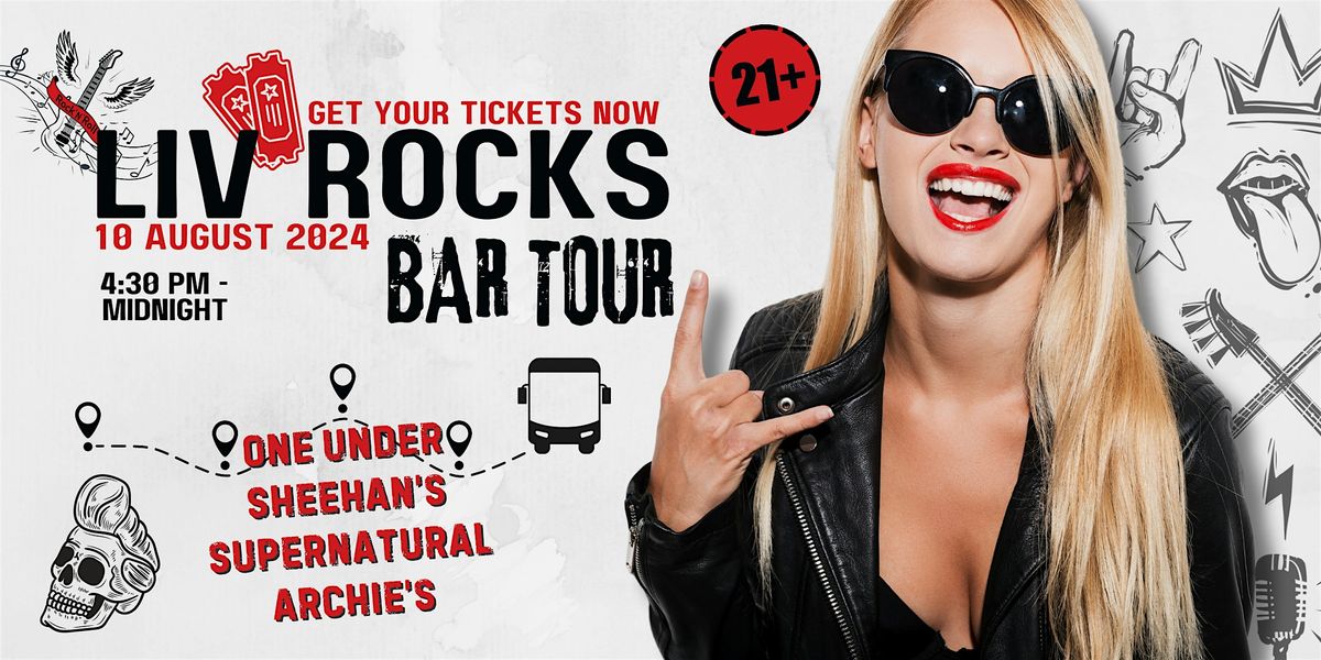 LIV ROCKS Bar Tour 2024 | A Rock & Roll Themed Bar Crawl