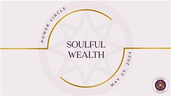 Female Entrepreneur Society:  Soulful Wealth Denver Chapter