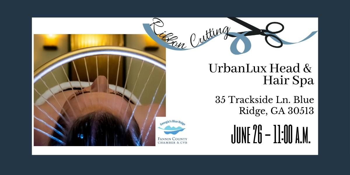 Ribbon Cutting for UrbanLux Head & Hair Salon