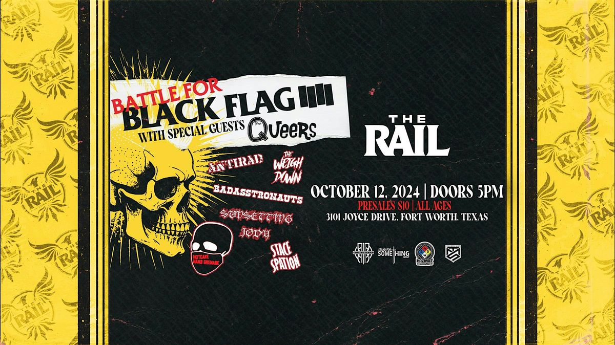 Battle for Black Flag at The Rail!