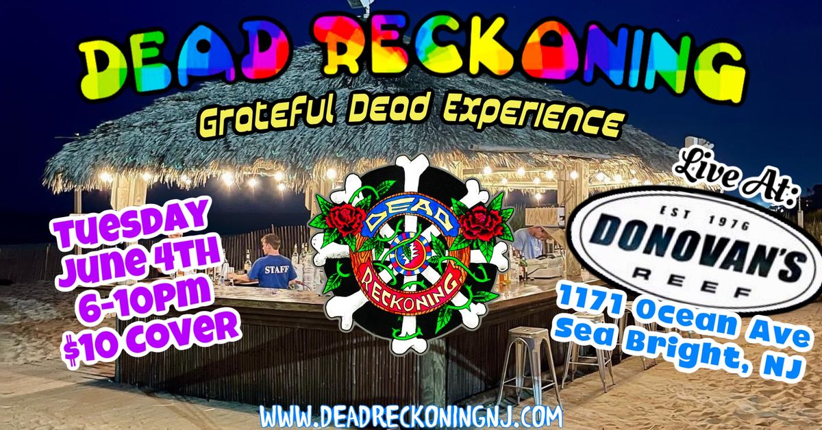 Dead Reckoning Electric Returns to Donovan\u2019s Reef