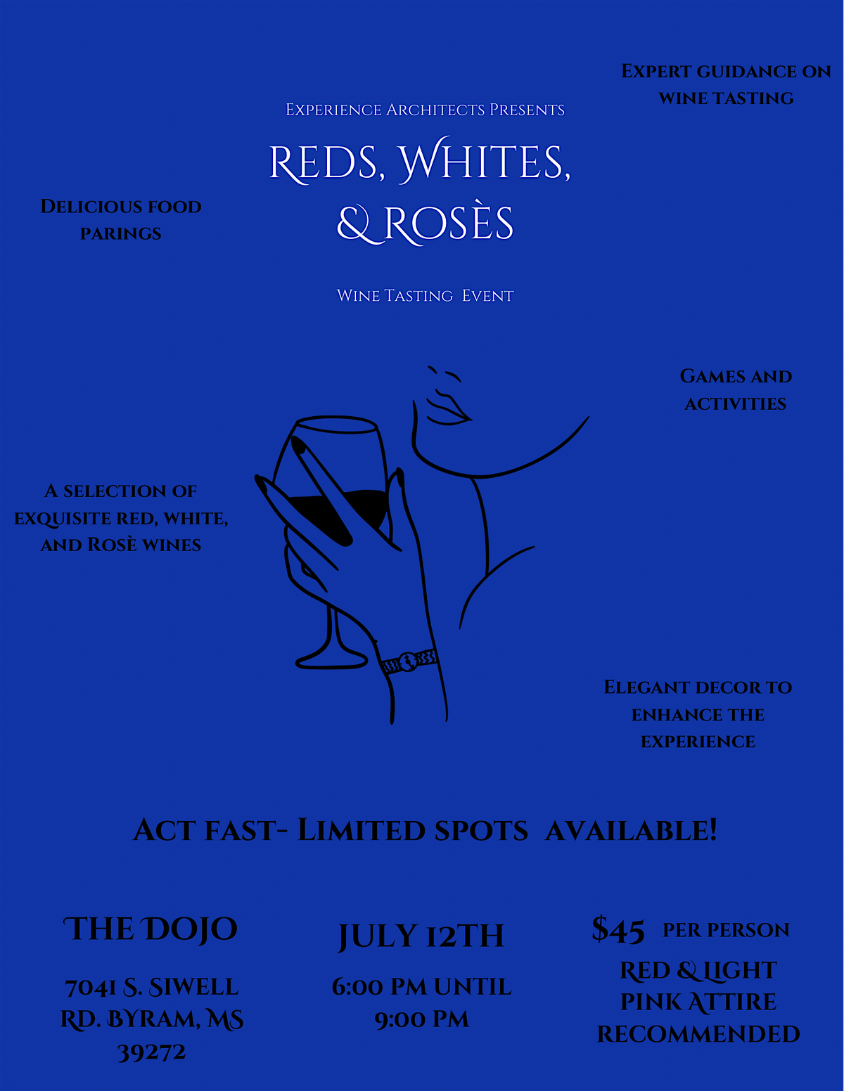 Reds, Whites, & Ros\u00e8s: Wine Tasting
