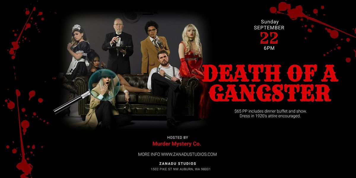 Death of a Gangster M**der Mystery Dinner