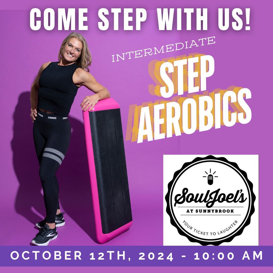 STEP AEROBICS AT SOUL JOEL'S