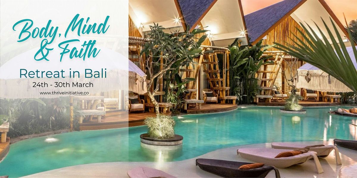 Body Mind Faith Retreat in Bali