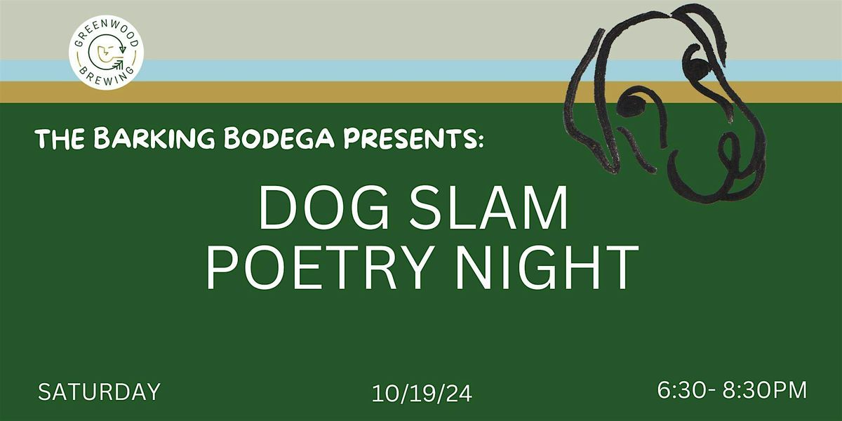 DOG SLAM POETRY NIGHT