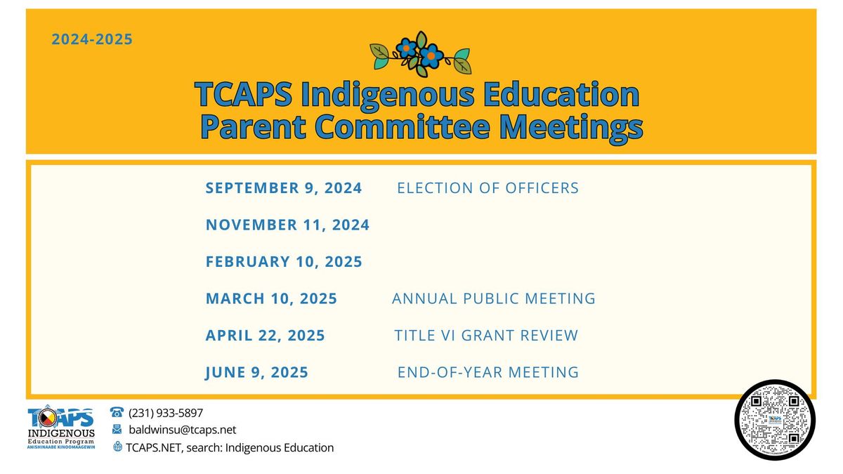 TCAPS Indigenous Education Parent Committee Meeting - Election of Officers