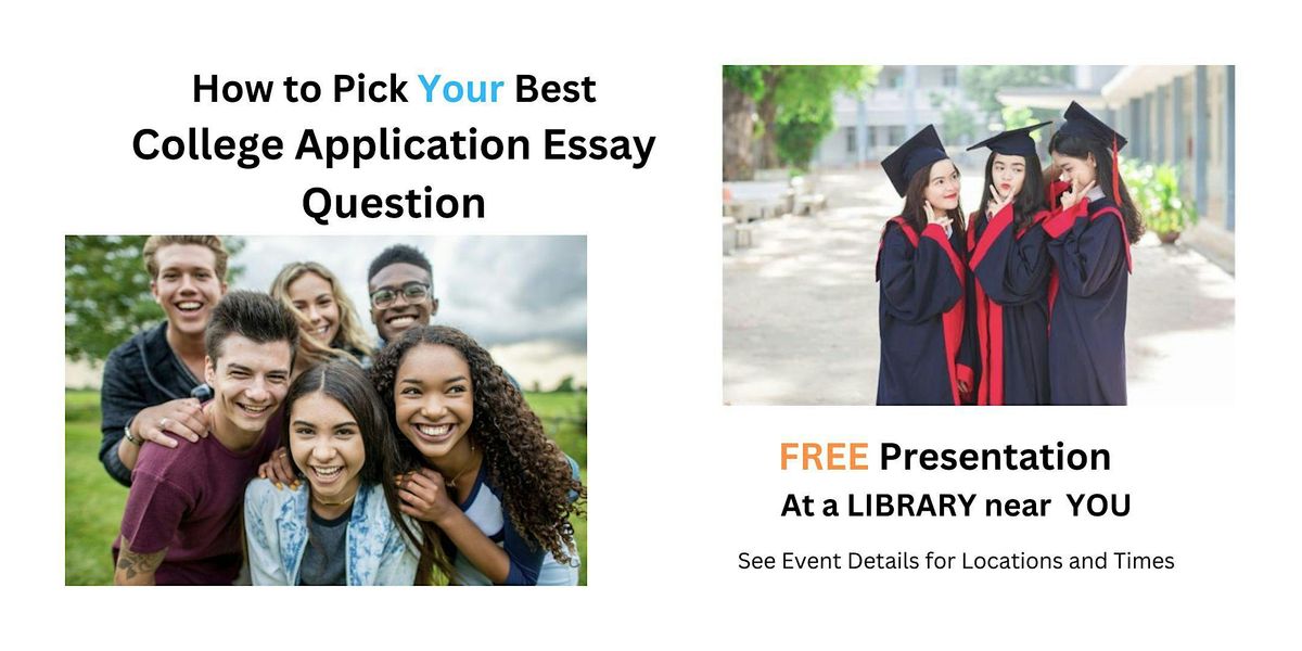 How to Pick Your Best College Application Essay Question