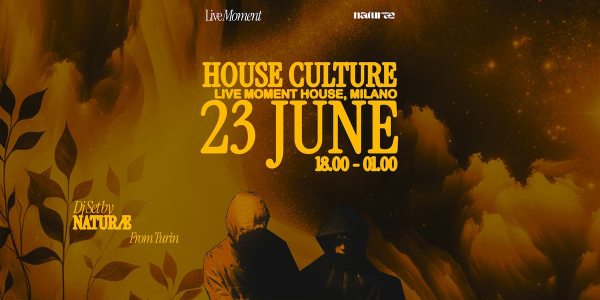 House Culture  \u2022 First Date in Milan