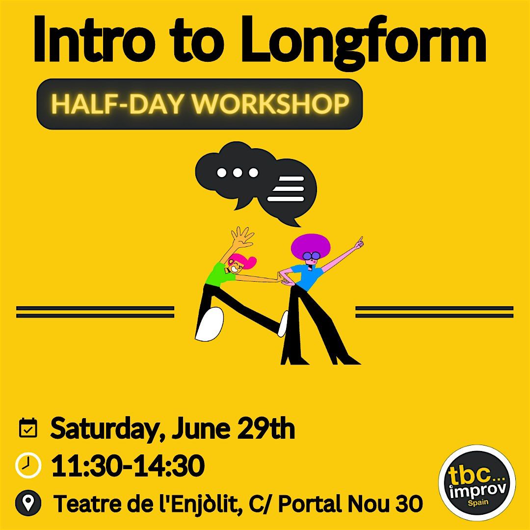 Intro to Longform - An Improv Workshop with TBC Spain
