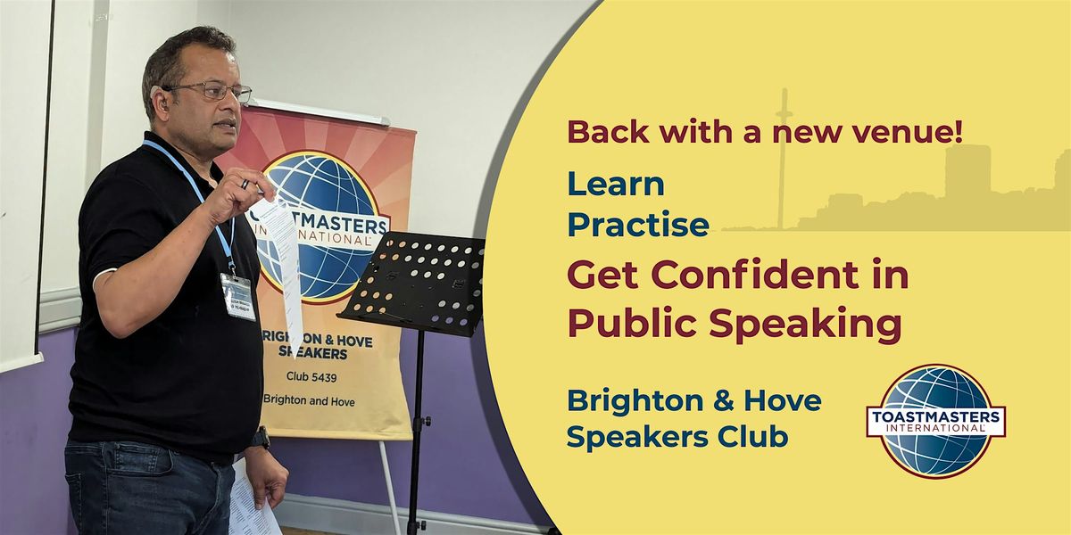 Brighton & Hove Speakers - Learn and Practise Public Speaking (FREE)