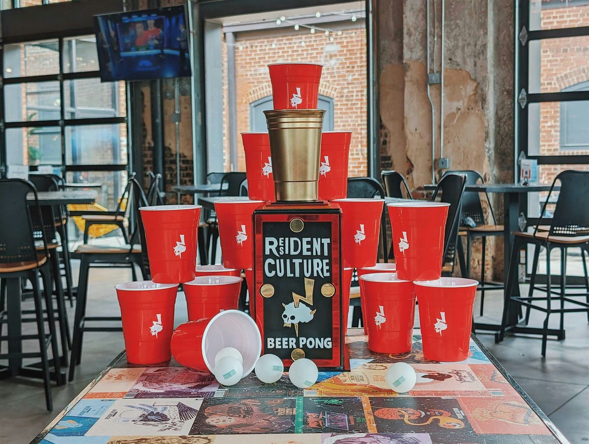 Beer Pong Tournament @ Resident Culture - South End