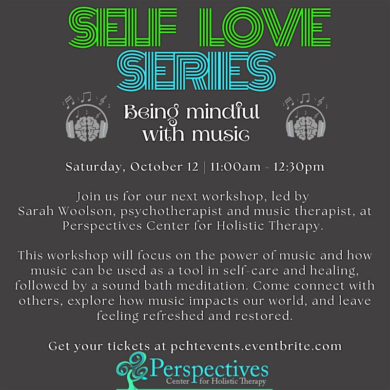 Self Love Series - Community Sound Bath