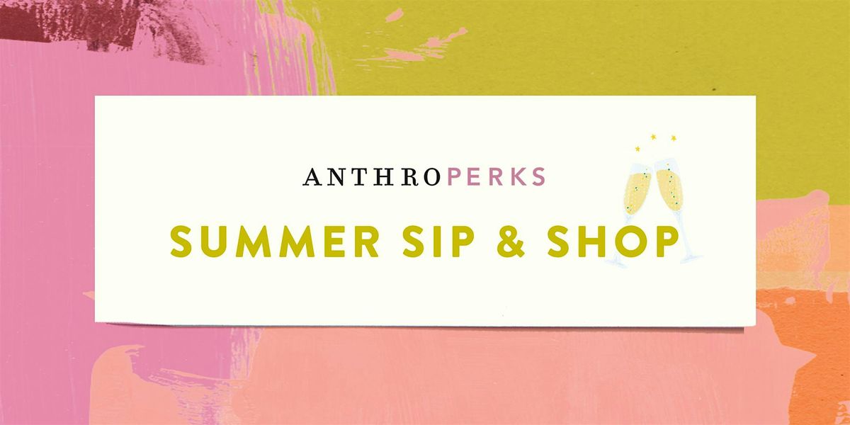 Summer Sip & Shop