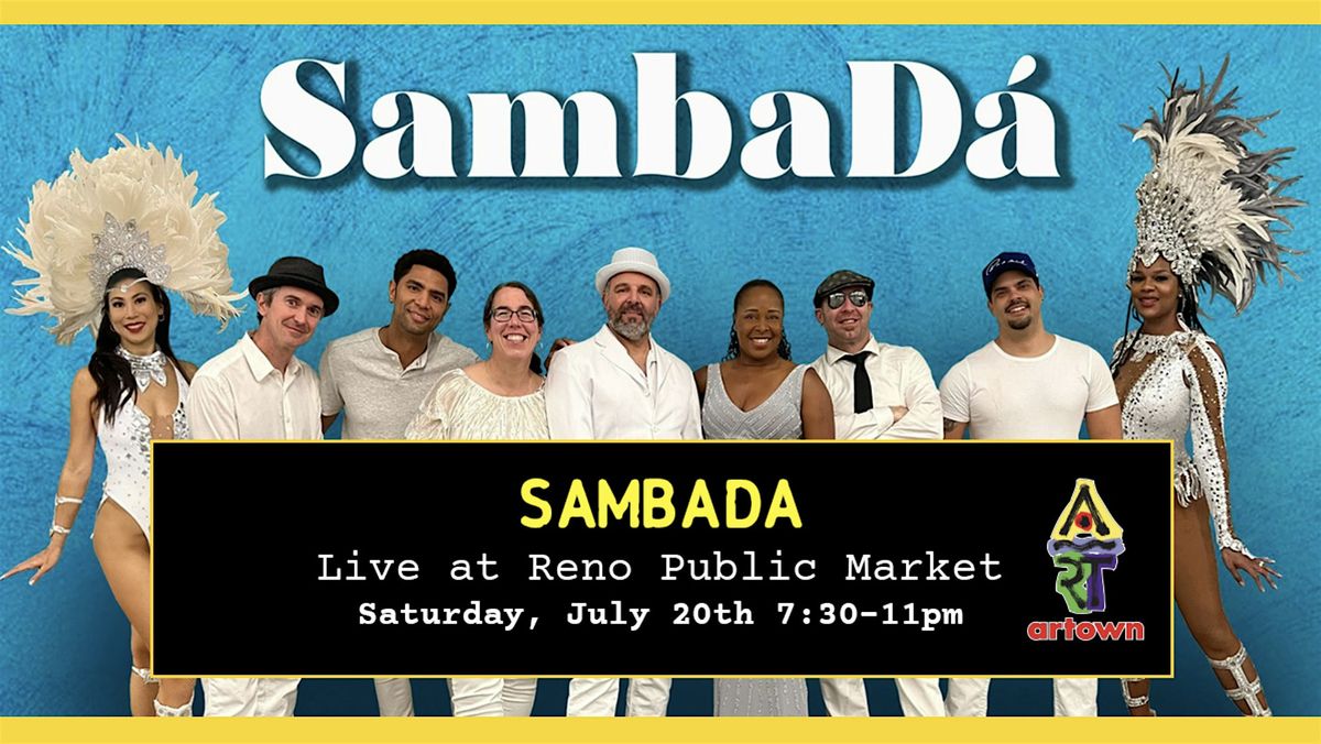 SambaD\u00e1 at Reno Public Market | Artown Event