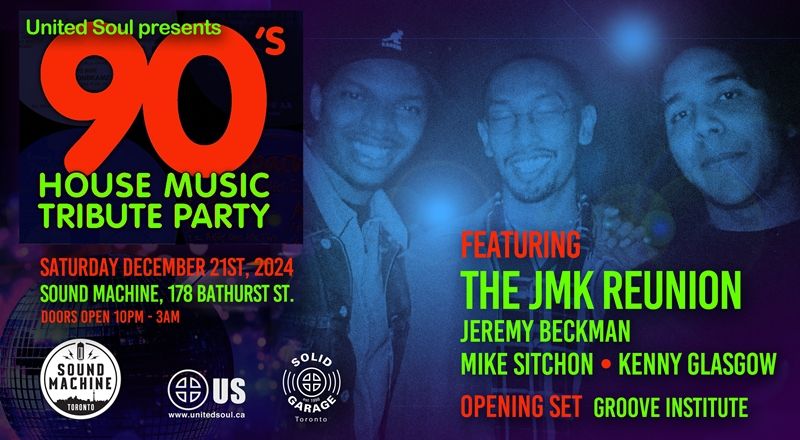 90's House Music  JMK Reunion Party (Kenny Glasgow & friends)