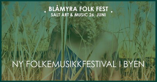 Bl\u00e5myra Folk Fest