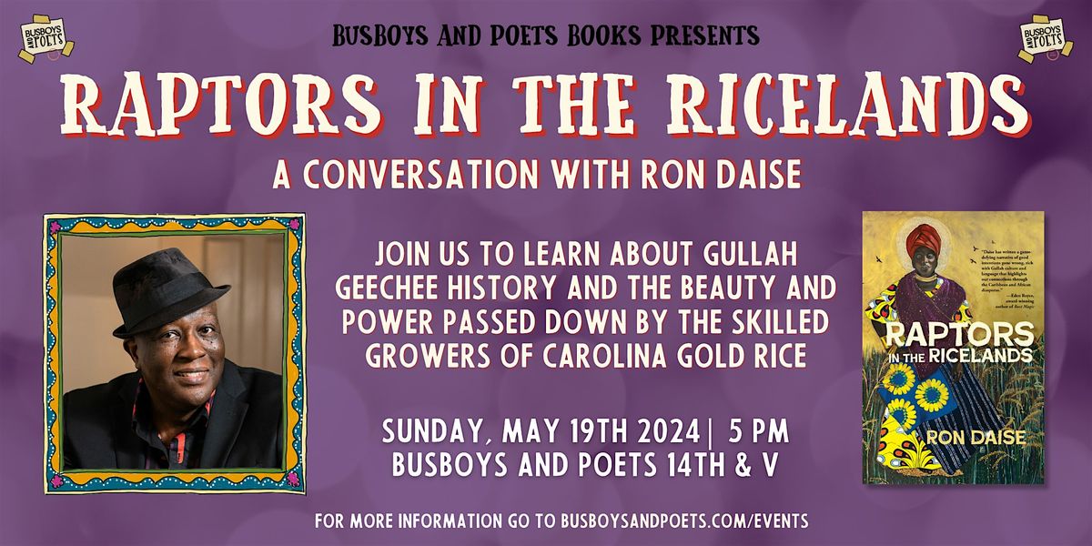 RAPTORS IN THE RICELANDS | A Busboys and Poets Books Presentation