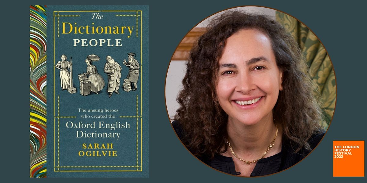 The Dictionary People with Sarah Ogilvie (LHF) (IN PERSON)