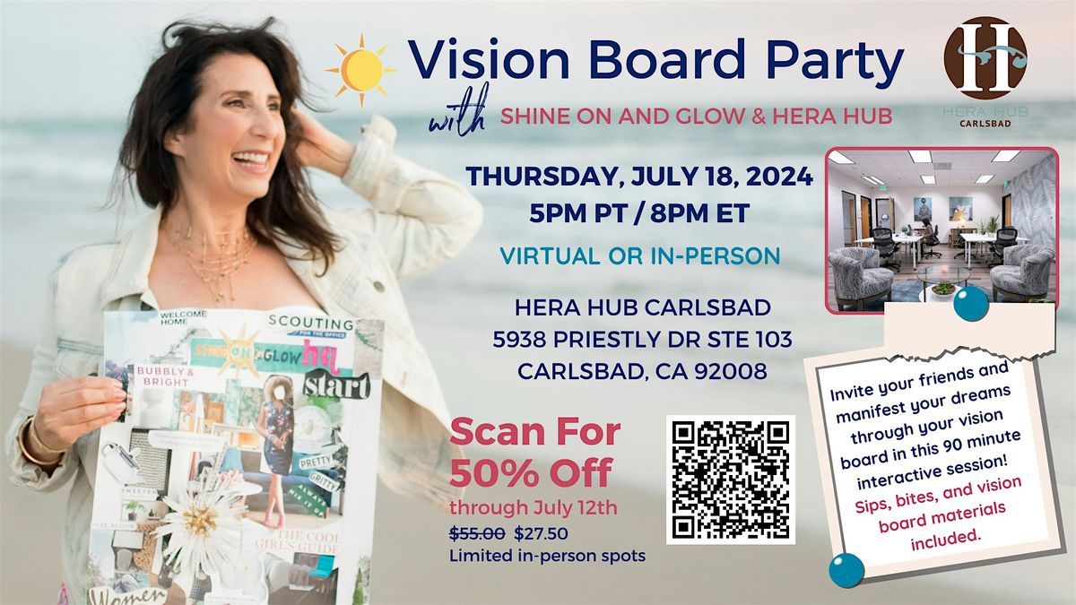 Hera Hub Carlsbad & Shine On & Glow are teaming up for an epic vision board