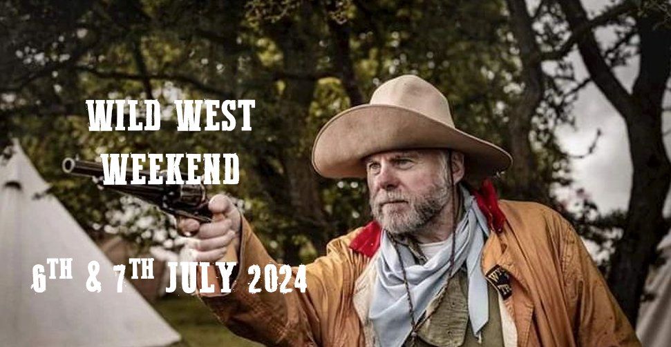 Wild West Weekend