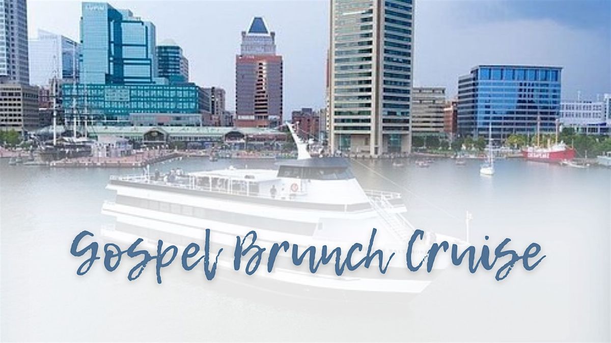 Baltimore Gospel Brunch Cruise