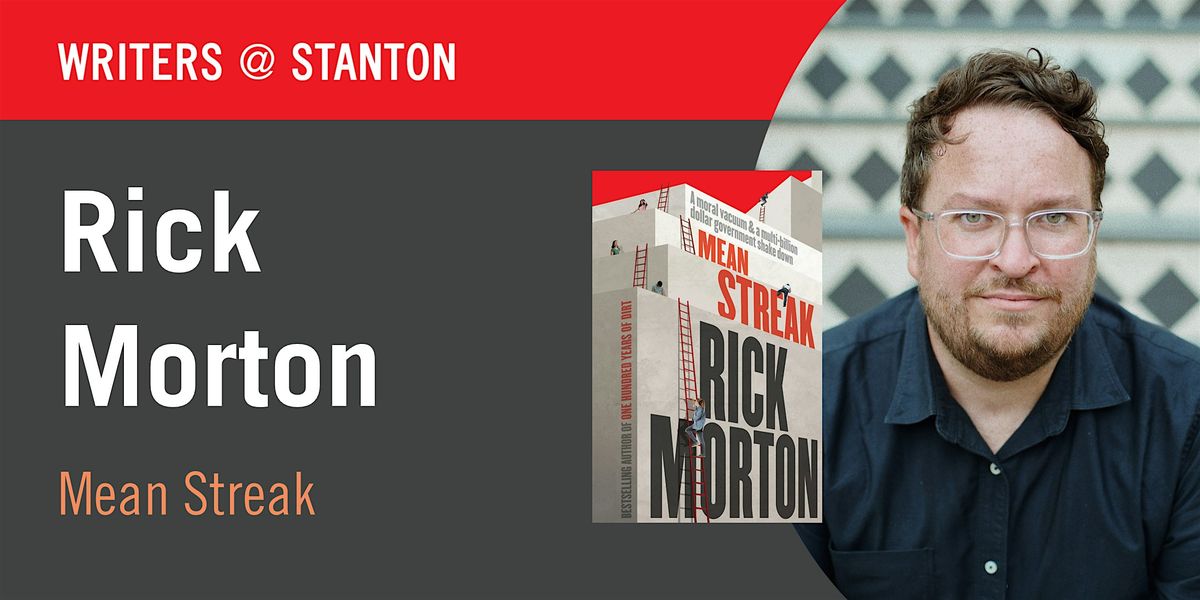 Writers @ Stanton: Rick Morton