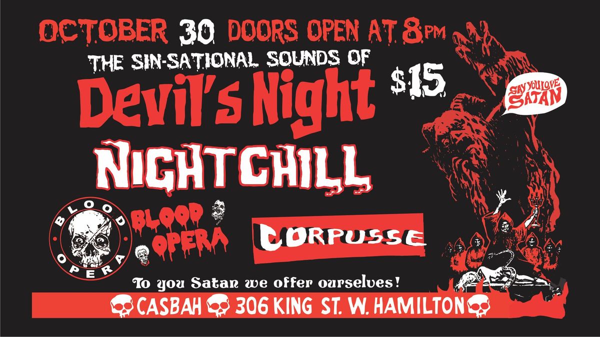 The SIN-SATIONAL SOUNDS of DEVIL's NIGHT :: NIGHT CHILL | BLOOD OPERA | CORPUSSE :: Oct 30 @ Casbah