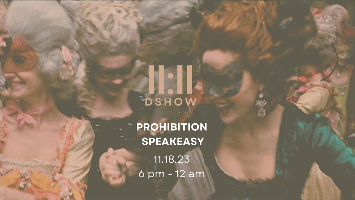 PROHIBITION SPEAKEASY EXPERIENCE FASHION SHOW PARTY