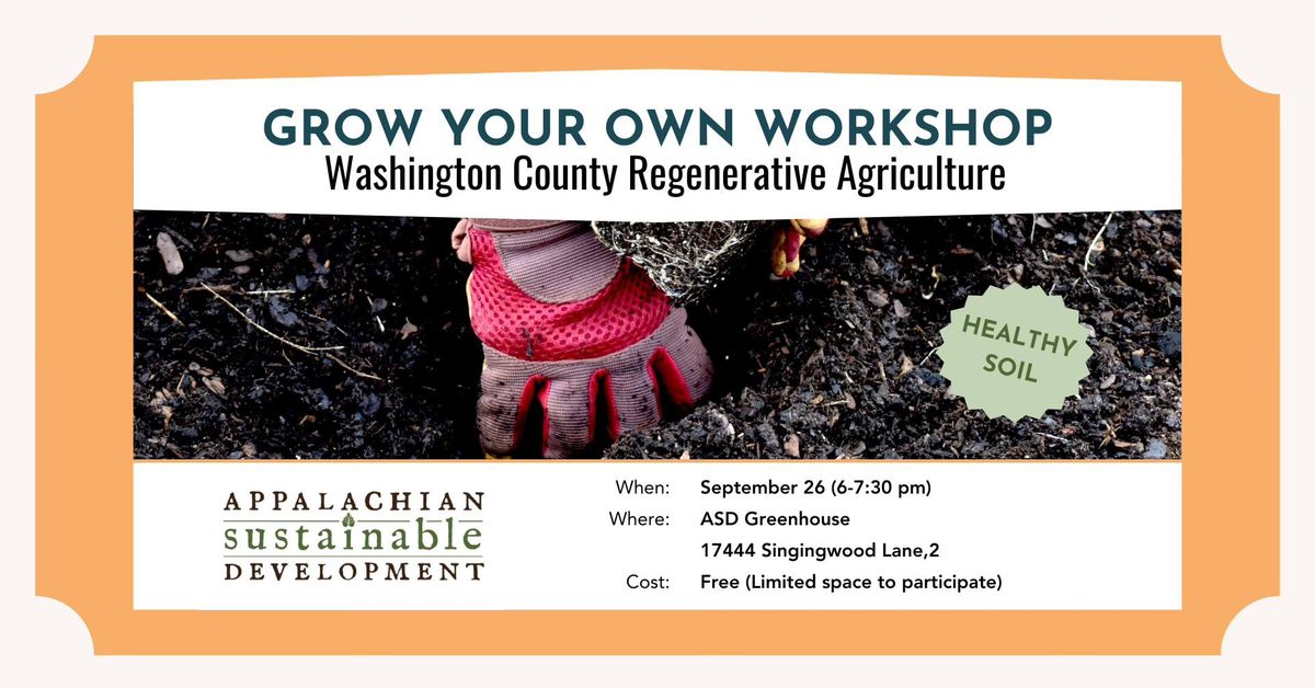 GYO Workshop: Regenerative Agriculture - Washington County