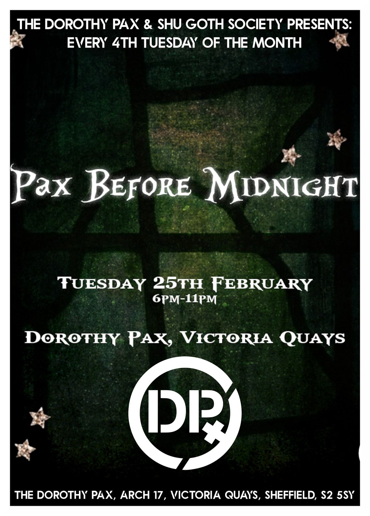 SHU Goth Society Presents: Pax Before Midnight 25\/02\/25 FREE ENTRY