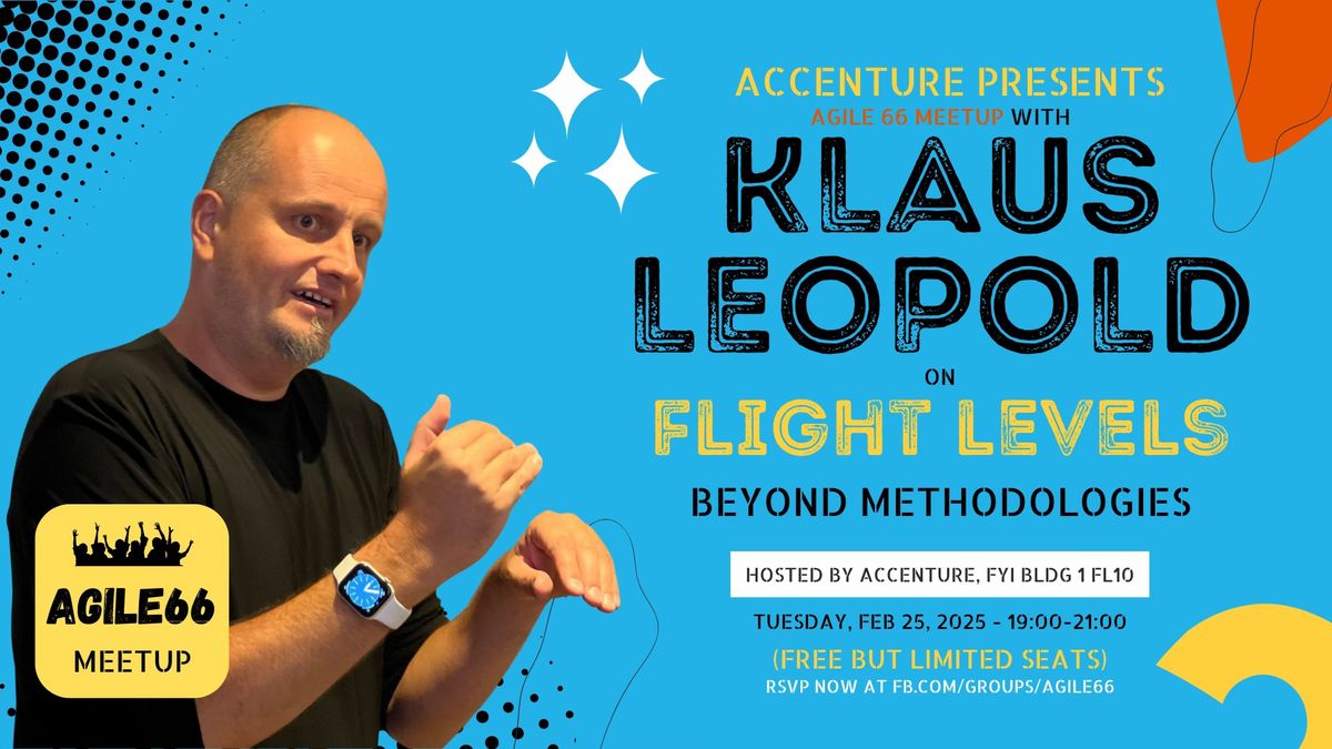 Accenture Presents Klaus Leopold on Flight Levels: Beyond Methodologies