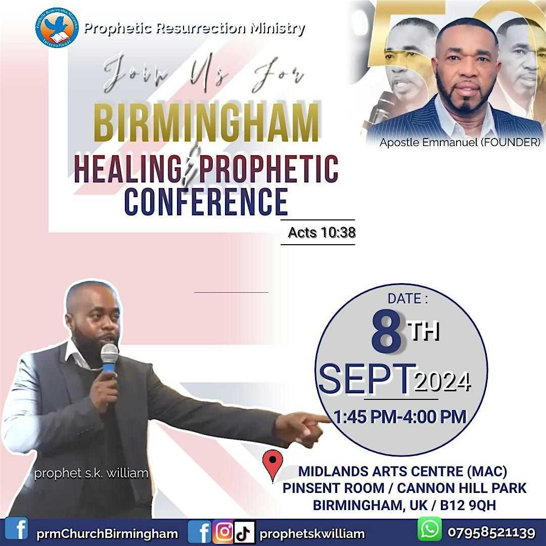 BIRMINGHAM HEALING AND PROPHETIC CONFERENCE