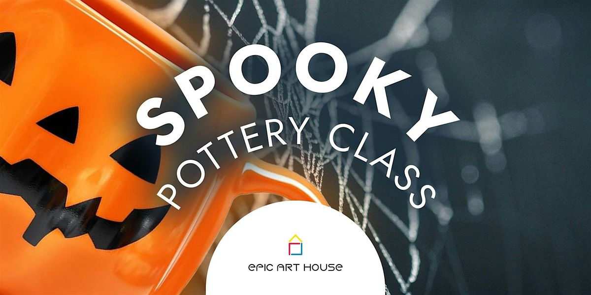 Spooky October Pottery Sculpting Workshop