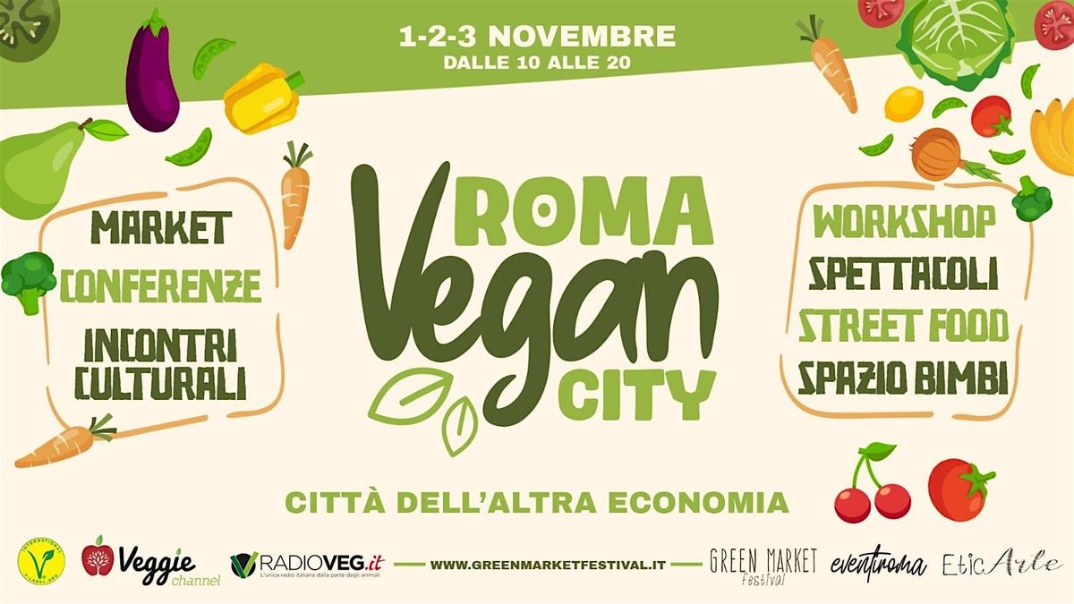 ROMA VEGAN CITY @ CITTA' DELL'ALTRA ECONOMIA - CAE