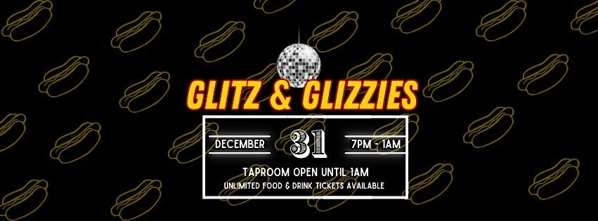 Glitz & Glizzies NYE Party