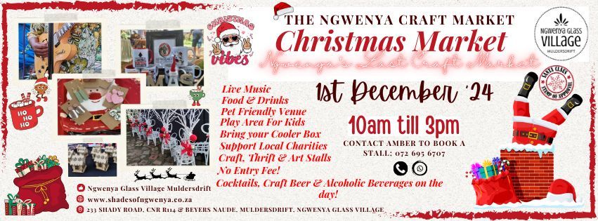 NGWENYA CHRISTMAS MARKET - 1ST DECEMBER