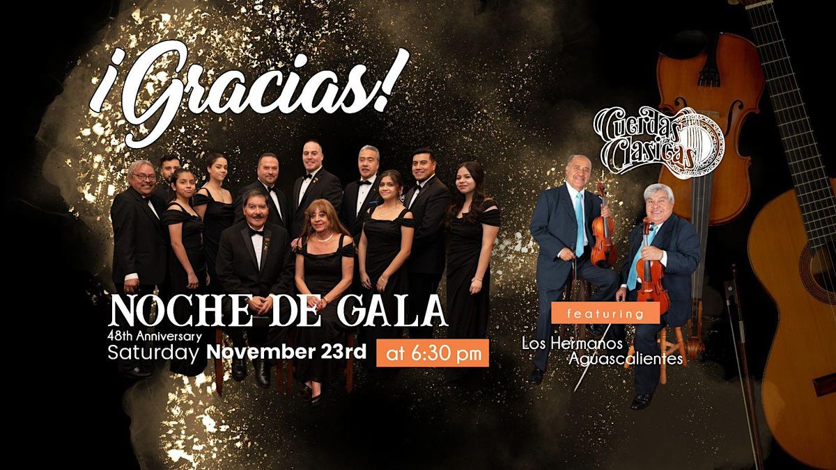 Cuerdas Clasicas \u00a1Gracias! Noche de Gala - 48th Anniversary Celebration