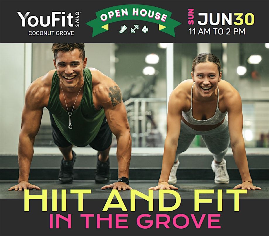 YouFit Open House - HIIT & FIT in the Grove