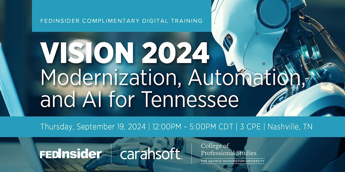 Vision 2024: Modernization, Automation, and AI for Tennessee